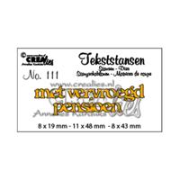 Crealies • snijmal nederlandse tekst "met vervroegd pensioen" - thumbnail