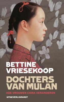 Dochters van Mulan - Bettine Vriesekoop - ebook