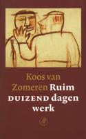 Ruim duizend dagen werk - Koos van Zomeren - eBook (9789029569460) - thumbnail