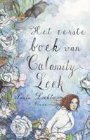 Het eerste boek van Calamity Leek - Paula Lichtarowicz - Paperback (9789025441319) - thumbnail