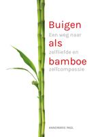 Buigen als bamboe - Annemarie Paol - eBook (9789090346182) - thumbnail