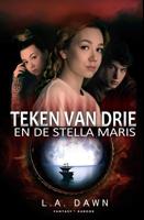 Teken van drie - en de Stella Maris - L.A. Dawn - ebook - thumbnail