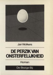 De perzik van onsterfelijkheid - Jan Wolkers - ebook