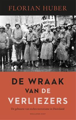 De wraak van de verliezers - Florian Huber - ebook