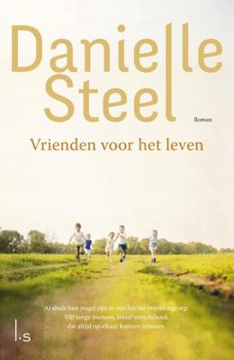 Vrienden voor het leven - Danielle Steel - eBook (9789021807553)