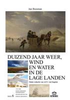 Duizend jaar weer, wind en water in de Lage Landen (Hardback) - thumbnail