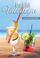 Beachclub Valentijn - Selma Hoste, Janske van Gerven, Dominque Heuff, Irene Kroon, Morkea Wilting, Charlie Dijkens, Cecile Koops, Alain de Lan - ebook - thumbnail