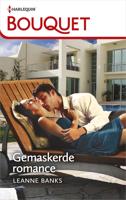 Gemaskerde romance - Leanne Banks - ebook - thumbnail