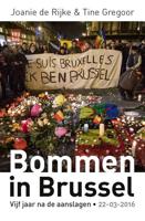 Bommen in Brussel - Joanie de Rijke, Tine Gregoor - Paperback (9789460019821) - thumbnail