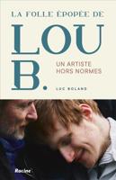 La folle épopée de Lou B. - Fondation Lou - ebook - thumbnail