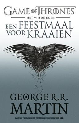 Een Feestmaal voor Kraaien - George R.R. Martin - eBook (9789024567157) Een Feestmaal voor Kraaien - George R.R. Martin - eBook (9789024567157)