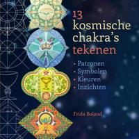 13 Kosmische Chakras Tekenen - Frida Boland - Paperback (9789460151019) - thumbnail
