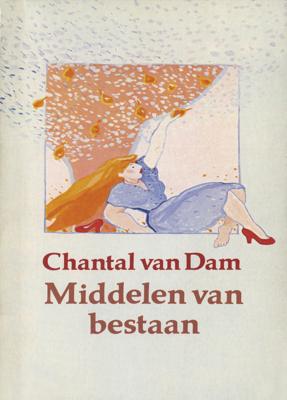 Middelen van bestaan - Chantal van Dam - ebook
