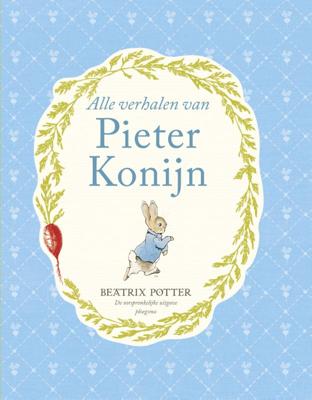 Alle verhalen van Pieter Konijn Alle verhalen van Pieter Konijn