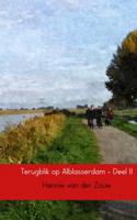 Terugblik op Alblasserdam - Hennie van der Zouw - Paperback (9789402156751) - thumbnail