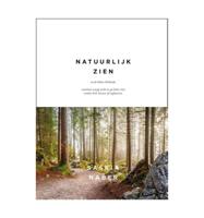 Natuurlijk zien en de Bates Methode - Saskia Naber - Hardcover (9789081431873) - thumbnail