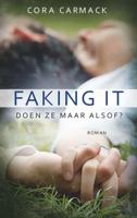 Faking it - Cora Carmack - eBook (9789021400174) - thumbnail