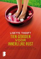 Tien geboden voor innerlijke rust - Lisette Thooft - ebook - thumbnail