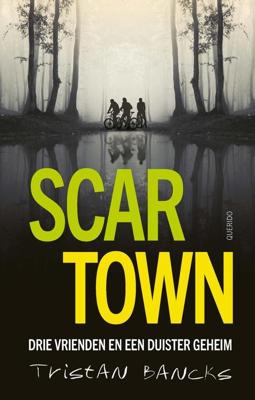 Scar Town - Tristan Bancks - ebook