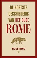 De kortste geschiedenis van het oude Rome - Ross King - ebook - thumbnail