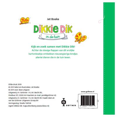 Dikkie Dik in de tuin