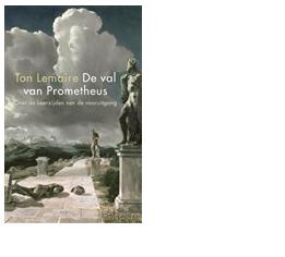De val van Prometheus - Ton Lemaire - ebook