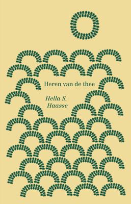 Heren van de thee - Hella S. Haasse - ebook