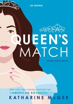 A Queen's Match - Katharine McGee - ebook