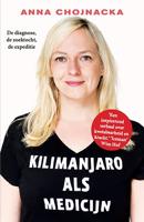 Kilimanjaro als medicijn - Anna Chojnacka - ebook - thumbnail