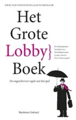 Het grote Lobbyboek - Erik van Venetië, Jaap Luikenaar - ebook