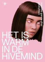 Het is warm in de hivemind - Maxime Garcia Diaz - ebook - thumbnail