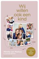 Wij willen ook een kind - Mirella van Markus, Jorinde Benner - ebook - thumbnail