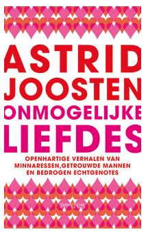 Onmogelijke Liefdes - Astrid Joosten - ebook