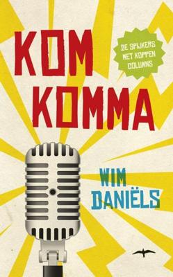 Komkomma - Wim Daniëls - ebook