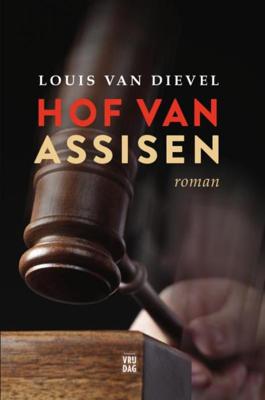 Hof van assisen - Louis van Dievel - eBook (9789460011290)