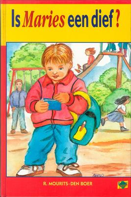 Is Maries een dief - Ria Mourits-den Boer - ebook