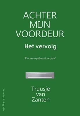 Achter mijn voordeur - Truusje van Zanten - ebook