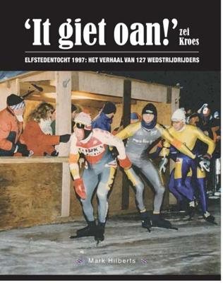 'It giet oan', zei Kroes! (Paperback)