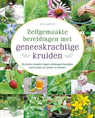 Zelfgemaakte bereidingen met geneeskrachtige kruiden (Paperback) Zelfgemaakte bereidingen met geneeskrachtige kruiden (Paperback)