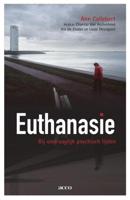 Euthanasie bij ondraaglijk psychisch lijden - Ann Callebert - ebook - thumbnail