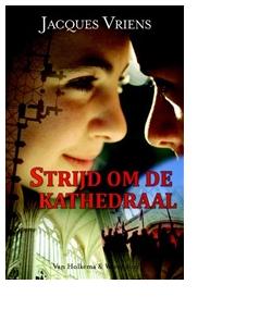 Strijd om de kathedraal - Jacques Vriens - ebook