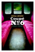 Coupe no. 6 - Rosa Liksom - ebook - thumbnail