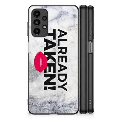 Samsung Galaxy A13 4G | Telefoon Hoesje | met tekst Already Taken White