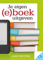 Je eigen (e)boek uitgeven - Han Peeters - ebook - thumbnail