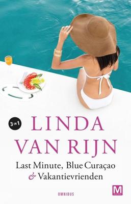 Last minute, Blue Curaçao & Vakantievrienden - Linda van Rijn - ebook