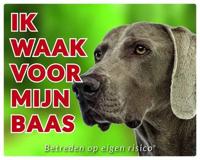 Weimaraner Waakbord - Ik waak voor mijn baas - thumbnail
