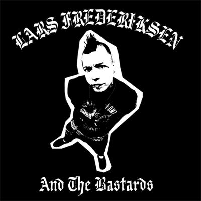 Lars And The Bastards - LP (0814867024082) Lars And The Bastards - LP (0814867024082)