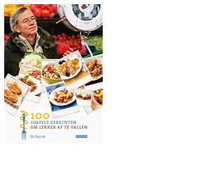 100 simpele gerechten om lekker af te vallen - Frank van Berkum - ebook