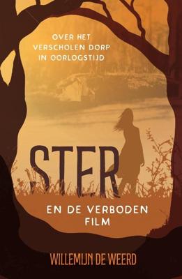Ster en de verboden film - Willemijn de Weerd - ebook