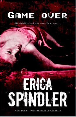 Game over - Erica Spindler - eBook (9789402508789) Game over - Erica Spindler - eBook (9789402508789)